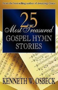 Produktbild: 25 Most Treasured Gospel Hymn Stories