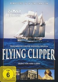 Produktbild: Flying Clipper - Traumreise unter wei&szlig;en Segeln [2 DVDs]