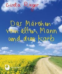 Produktbild: Das M&auml;rchen vom alten Mann und dem Korb