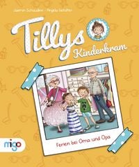 Produktbild: Tillys Kinderkram. Ferien bei Oma und Opa