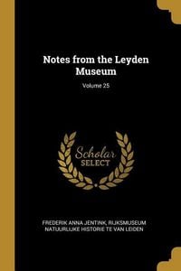 Produktbild: Notes from the Leyden Museum; Volume 25