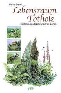 Produktbild: Lebensraum Totholz