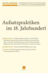 Produktbild: Aufkl&auml;rung, Band 28: Aufsatzpraktiken im 18. Jahrhundert