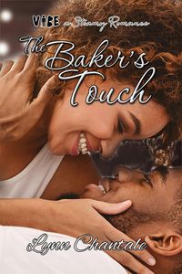 Produktbild: The Baker's Touch (VIBE a Steamy Romance, #1)