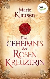 Produktbild: Das Geheimnis der Rosenkreuzerin