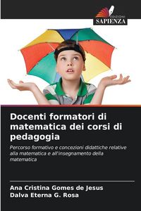 Produktbild: Docenti formatori di matematica dei corsi di pedagogia