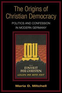 Produktbild: Mitchell, M:  The Origins of Christian Democracy