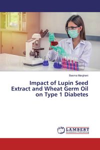 Produktbild: Impact of Lupin Seed Extract and Wheat Germ Oil on Type 1 Diabetes
