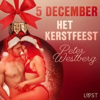 Produktbild: 5 december - Het kerstfeest &ndash; een erotische adventskalender