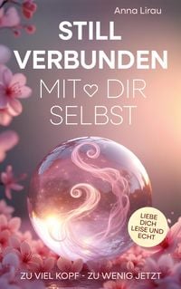 Produktbild: Still verbunden mit Dir selbst