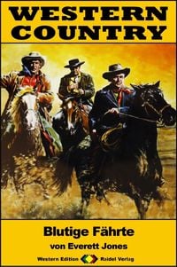 Produktbild: WESTERN COUNTRY 213: Blutige F&auml;hrte