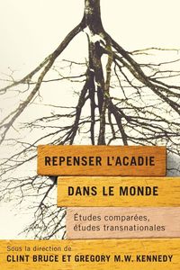 Produktbild: Repenser l'Acadie Dans Le Monde