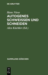 Produktbild: Autogenes Schwei&szlig;en und Schneiden