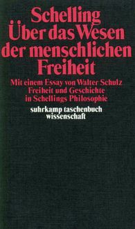 Produktbild: Philosophische Untersuchungen &uuml;ber das Wesen der menschlichen Freiheit und die damit zusammenh&auml;ngenden Gegenst&auml;nde