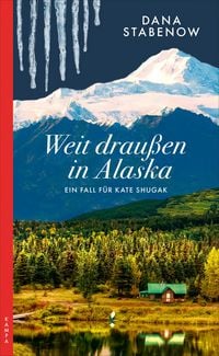 Produktbild: Weit drau&szlig;en in Alaska