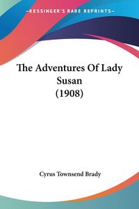 Produktbild: The Adventures Of Lady Susan (1908)