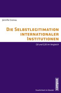 Produktbild: Die Selbstlegitimation internationaler Institutionen
