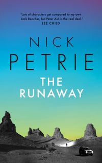 Bild vom Artikel The Runaway vom Autor Nick Petrie