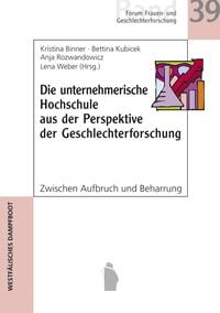 Produktbild: Die unternehmerische Hochschule aus der Perspektive der Geschlechterforschung
