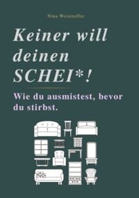Produktbild: Keiner Will Deinen Schei*