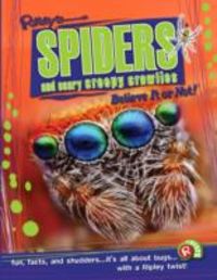 Produktbild: Ripley, R: Spiders and Scary Creepy Crawlies (Ripley's Belie