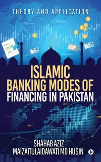 Produktbild: Islamic Banking Modes of Financing in Pakistan
