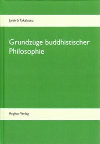 Produktbild: Grundz&uuml;ge buddhistischer Philosophie