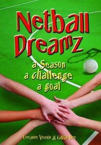Produktbild: Netball Dreamz - a Season a Challenge a Goal