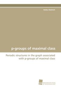 Produktbild: P-groups of maximal class