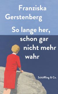 Produktbild: So lange her, schon gar nicht mehr wahr