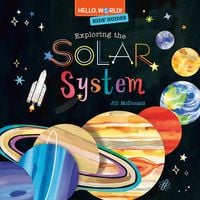 Produktbild: Hello, World! Kids' Guides: Exploring the Solar System