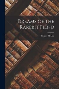 Produktbild: Dreams of the Rarebit Fiend