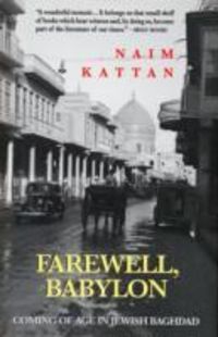 Produktbild: Kattan, N: Farewell Babylon