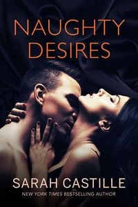 Produktbild: Naughty Desires (Naughty Shorts, #1)