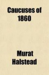 Produktbild: Caucuses of 1860