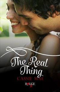 Produktbild: The Real Thing: A Rouge Contemporary Romance