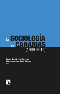 Produktbild: La sociolog&iacute;a en Canarias, 1999-2019