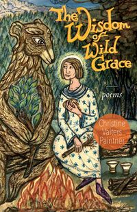 Produktbild: The Wisdom of Wild Grace