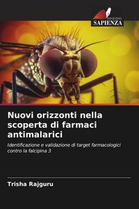 Produktbild: Nuovi orizzonti nella scoperta di farmaci antimalarici