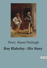 Produktbild: Roy Blakeley : His Story