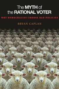 Produktbild: The Myth of the Rational Voter