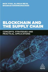 Produktbild: Vyas, N: Blockchain and the Supply Chain.