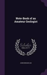 Produktbild: Note-Book of an Amateur Geologist