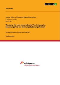 Produktbild: Werbung f&uuml;r eine terroristische Vereinigung im Spannungsfeld zur Meinungs&auml;u&szlig;erungsfreiheit