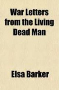 Produktbild: War Letters from the Living Dead Man; With an Introduction