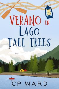 Produktbild: Verano en Lago Tall Trees (Verano radiante, #2)