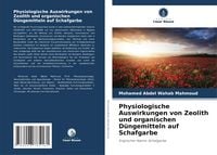 Produktbild: Physiologische Auswirkungen von Zeolith und organischen D&uuml;ngemitteln auf Schafgarbe