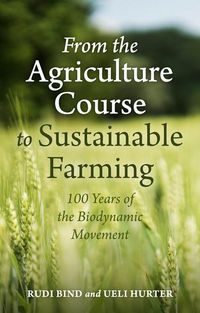 Produktbild: From the Agriculture Course to Sustainable Farming
