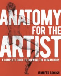 Produktbild: Crouch, J: Anatomy for the Artist