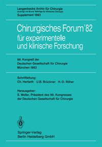 Produktbild: Chirurgisches Forum&rsquo;82 f&uuml;r experimentelle und klinische Forschung